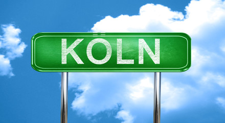 Koln vintage green road sign with highlights
