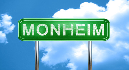 Monheim vintage green road sign with highlights