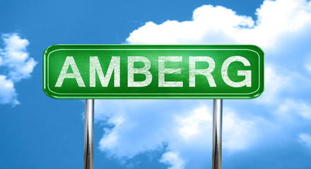 Amberg vintage green road sign with highlights