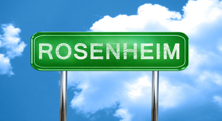 Rosenheim vintage green road sign with highlights