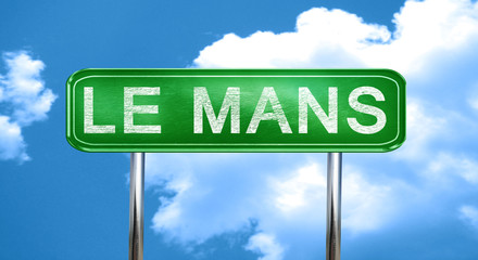 le mans vintage green road sign with highlights © Argus