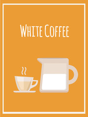 White Coffee Flat Vector. Poster. Icon