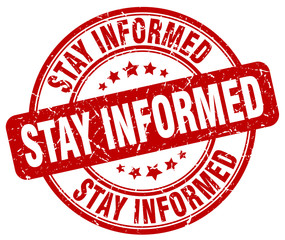 stay informed red grunge round vintage rubber stamp