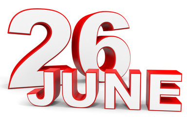 June 26. 3d text on white background.