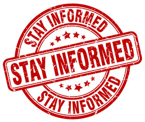 stay informed red grunge round vintage rubber stamp