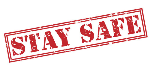 stay safe red stamp on white background