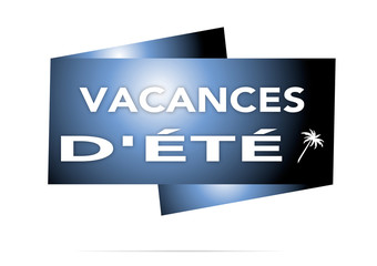vacances d'été  etiquette