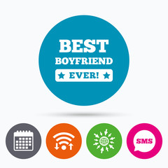 Best boyfriend ever sign icon. Award symbol.