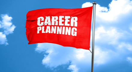 career planning, 3D rendering, a red waving flag
