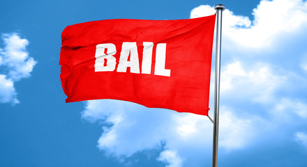 bail, 3D rendering, a red waving flag