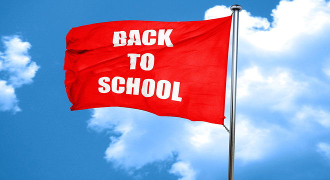 back to school sign, 3D rendering, a red waving flag
