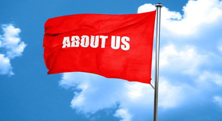 about us, 3D rendering, a red waving flag