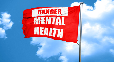 Mental health  sign, 3D rendering, a red waving flag
