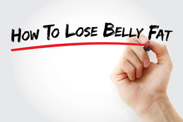 Hand writing How To Lose Belly Fat with marker, health concept background