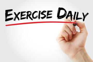 Hand writing Exercise Daily with marker, health concept background