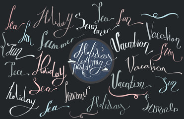 Vector collection of lettering, dedicated to summer vacation, with words sea, sun, vacation, holiday, summer. Isolated on black background hand drawn letters with drop shadows, script style, hand made