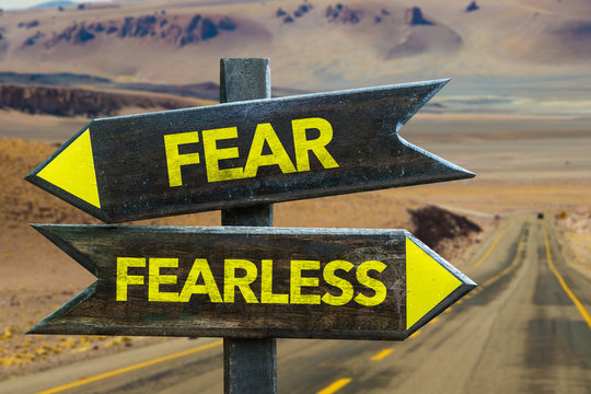Fear - Fearless crossroad in a desert background