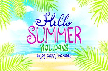 Fototapeta na wymiar Hello summer. Poster on tropical beach background. Vector eps10.