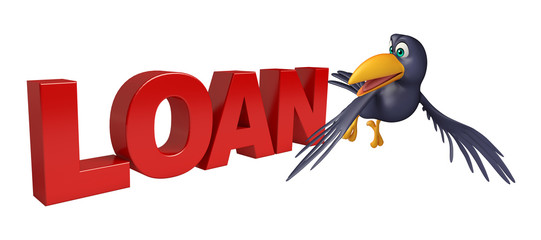 fun Crow cartoon character  with loan sign