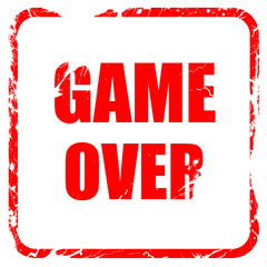 game over, red rubber stamp with grunge edges