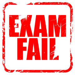exam fail, red rubber stamp with grunge edges