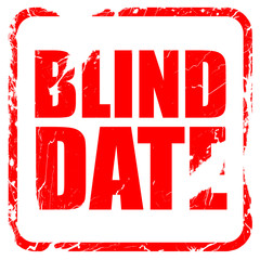 blind date, red rubber stamp with grunge edges