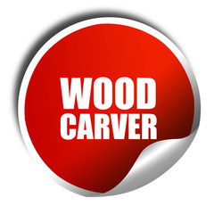 wood carver, 3D rendering, red sticker with white text