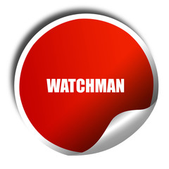 watchman, 3D rendering, red sticker with white text