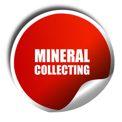 mineral collecting, 3D rendering, red sticker with white text