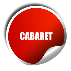 cabaret, 3D rendering, red sticker with white text