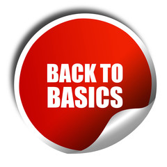 back to basics, 3D rendering, red sticker with white text