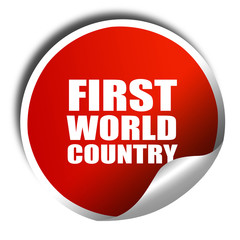 first world country, 3D rendering, red sticker with white text