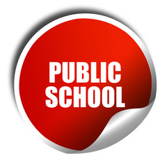 public school, 3D rendering, red sticker with white text
