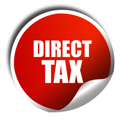 direct tax, 3D rendering, red sticker with white text