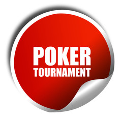 poker tournament, 3D rendering, red sticker with white text