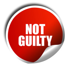not guilty, 3D rendering, red sticker with white text