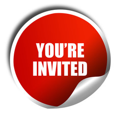 you are invited, 3D rendering, red sticker with white text