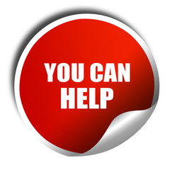 you can help, 3D rendering, red sticker with white text