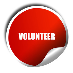 volunteer, 3D rendering, red sticker with white text