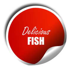 Delicious fish sign, 3D rendering, red sticker with white text