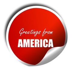 Greetings from america, 3D rendering, red sticker with white tex
