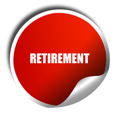 retirement, 3D rendering, red sticker with white text