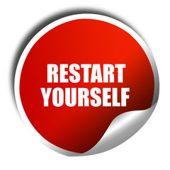 restart yourself, 3D rendering, red sticker with white text
