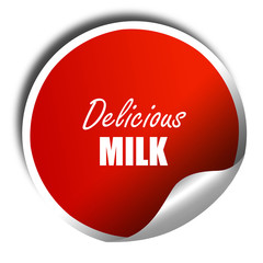Delicious milk sign, 3D rendering, red sticker with white text