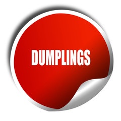 Delicious dumplings sign, 3D rendering, red sticker with white t