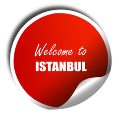 Welcome to istanbul, 3D rendering, red sticker with white text