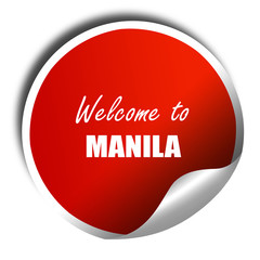 Welcome to manila, 3D rendering, red sticker with white text