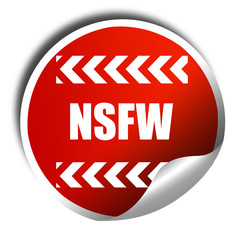 Not safe for work sign, 3D rendering, red sticker with white tex