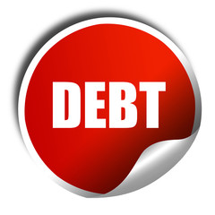 Debt sign with some smooth lines, 3D rendering, red sticker with