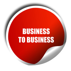 business to business, 3D rendering, red sticker with white text